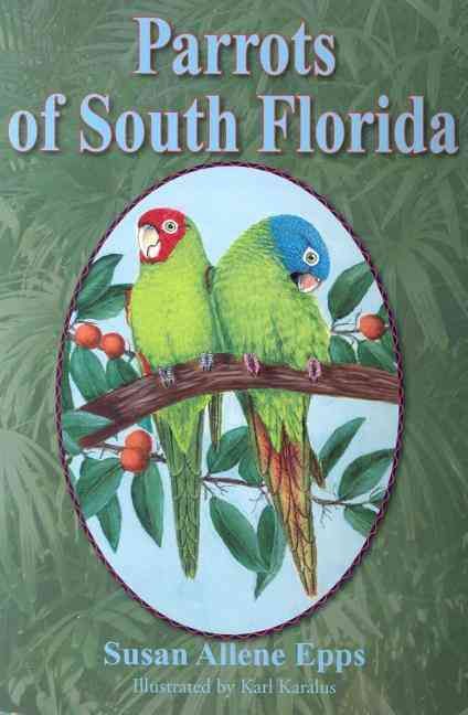 Produktbild: Parrots Of South Florida