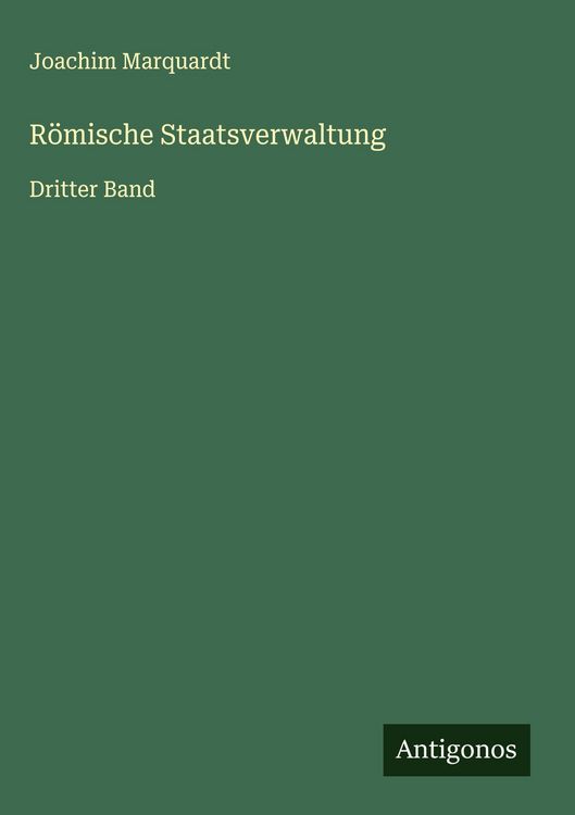Produktbild: R&ouml;mische Staatsverwaltung