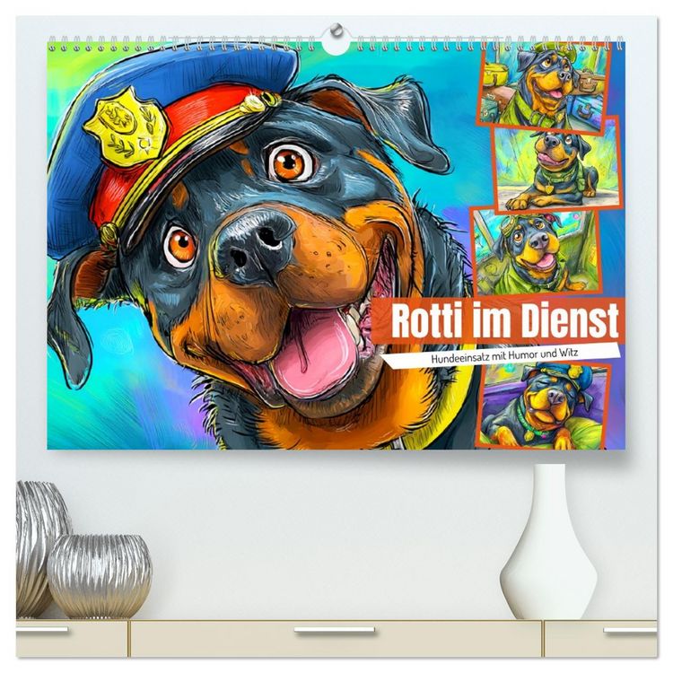 Produktbild: Rotti im Dienst. Hundeeinsatz mit Humor und Witz (hochwertiger Premium Wandkalender 2026 DIN A2 quer), Kunstdruck in Hochglanz