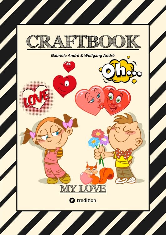 Produktbild: CRAFTBOOK - VALENTINSTAG - HERZEN - LIEBE MOTIVE - LOVEBOX - R&Auml;TSEL - AMOR - &Uuml;BERRASCHUNG - BASTELIDEEN - TIERLIEBE