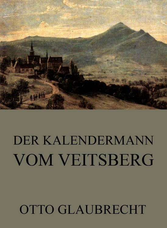 Produktbild: Der Kalendermann vom Veitsberg