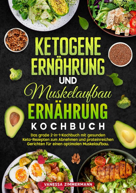 Produktbild: Ketogene Ern&auml;hrung und Muskelaufbau Ern&auml;hrung Kochbuch