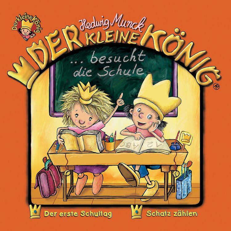 Produktbild: Der kleine K&ouml;nig - CD / Der kleine K&ouml;nig besucht die Schule