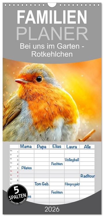 Produktbild: Familienplaner 2026 - Bei uns im Garten - Rotkehlchen mit 5 Spalten (Wandkalender, 21 x 45 cm) CALVENDO