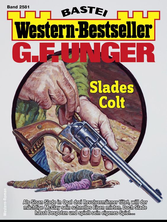 Produktbild: G. F. Unger Western-Bestseller 2581