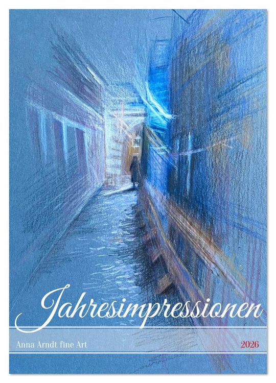 Produktbild: Anna Arndt Jahresimpressionen mit Planer (Wandkalender 2026 DIN A3 hoch), CALVENDO Monatskalender