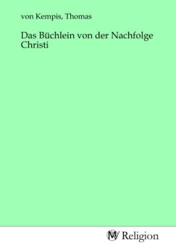 Produktbild: Das B&uuml;chlein von der Nachfolge Christi