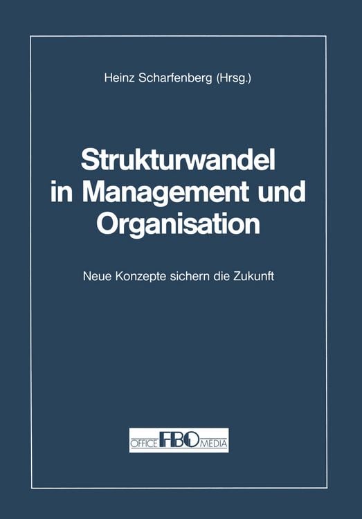 Produktbild: Strukturwandel in Management und Organisation