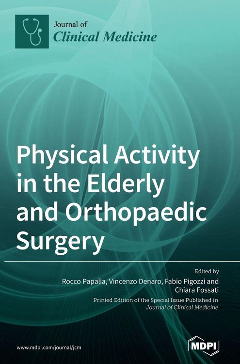Produktbild: Physical Activity in the Elderly and Orthopaedic Surgery