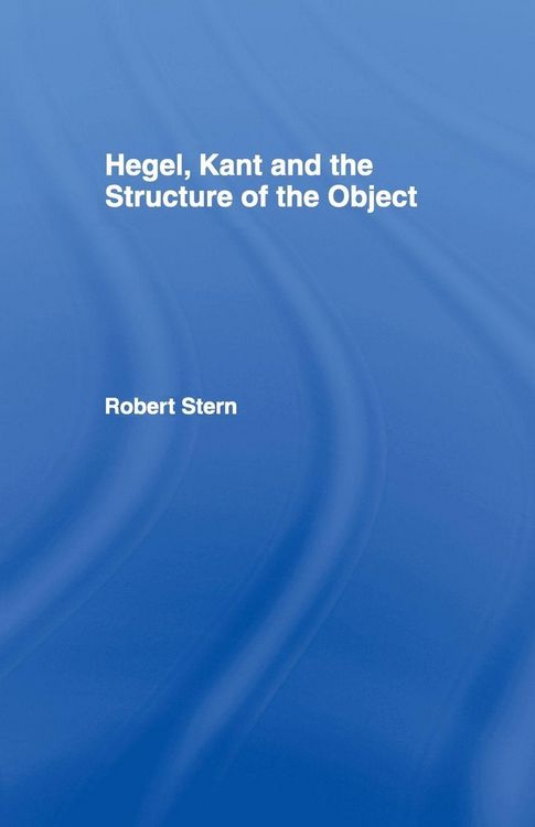 Produktbild: Hegel, Kant and the Structure of the Object