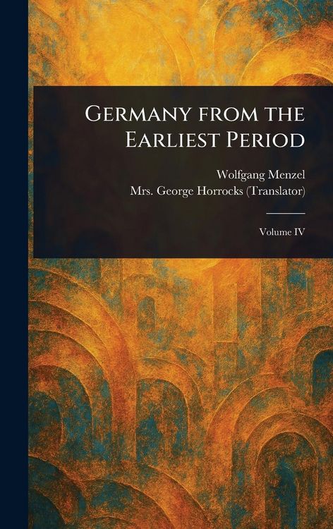 Produktbild: Germany From the Earliest Period