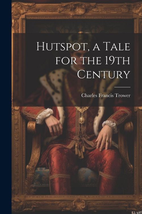 Produktbild: Hutspot, a Tale for the 19th Century