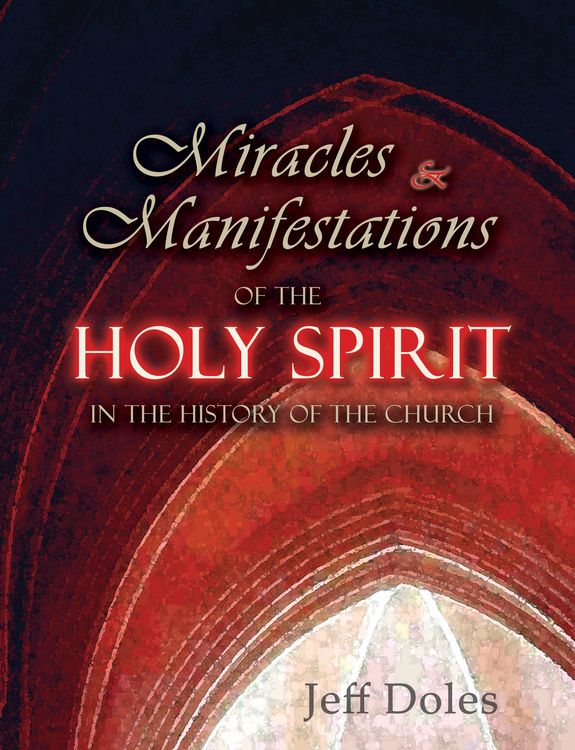 Produktbild: Miracles and Manifestations of the Holy Spirit in the History of the Church
