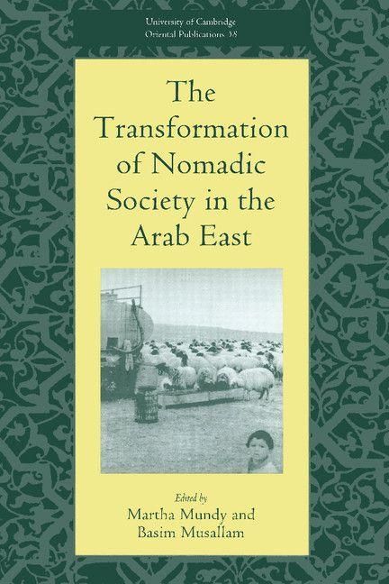 Produktbild: The Transformation of Nomadic Society in the Arab East