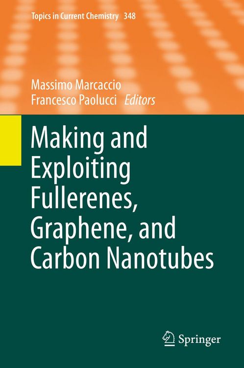 Produktbild: Making and Exploiting Fullerenes, Graphene, and Carbon Nanotubes