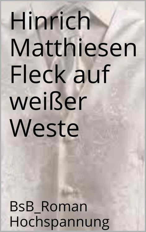 Produktbild: Fleck auf wei&szlig;er Weste