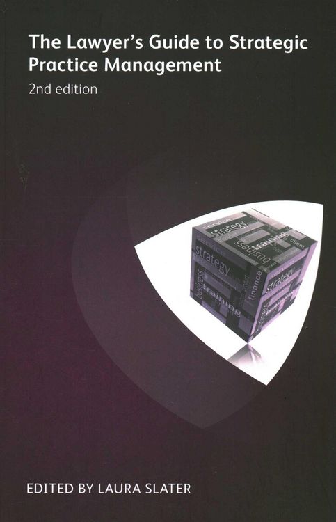 Produktbild: The Lawyer's Guide to Strategic Practice Management