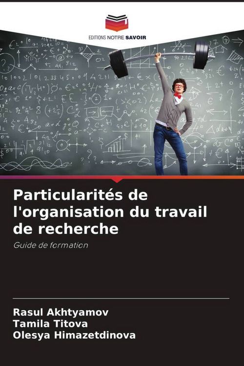 Produktbild: Particularit&eacute;s de l'organisation du travail de recherche