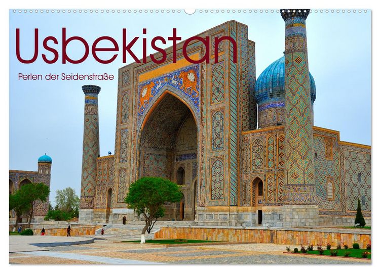 Produktbild: Usbekistan, Perlen der Seidenstra&szlig;e (Wandkalender 2026 DIN A2 quer), CALVENDO Monatskalender