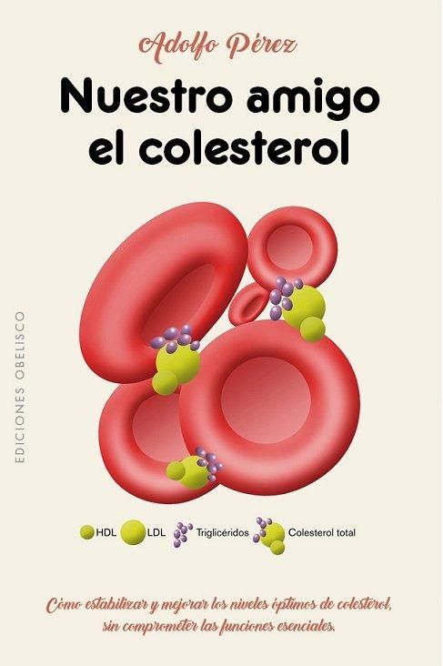 Produktbild: Nuestro amigo el colesterol