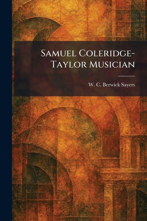Produktbild: Samuel Coleridge-Taylor Musician