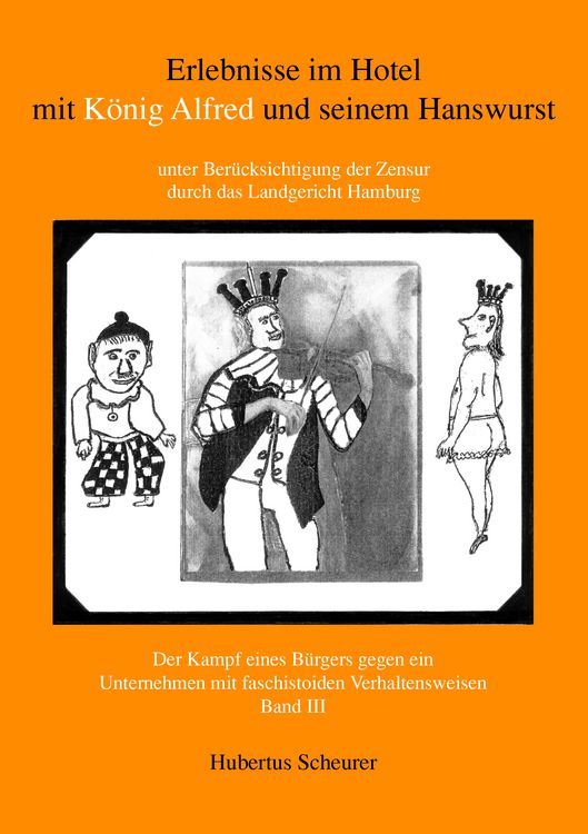Produktbild: Erlebnisse im Hotel mit K&ouml;nig Alfred und seinem Hanswurst Band III