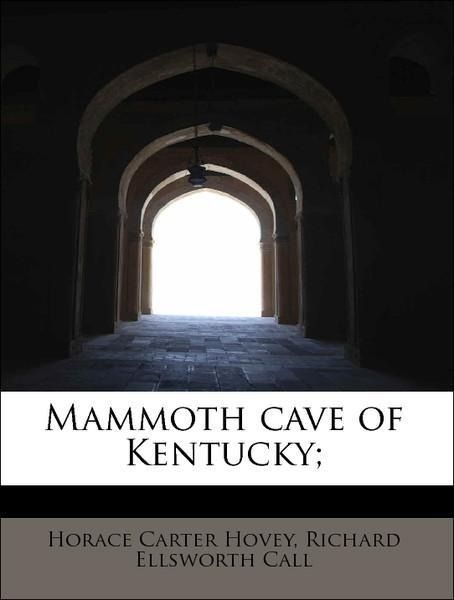 Produktbild: Hovey, H: Mammoth cave of Kentucky;