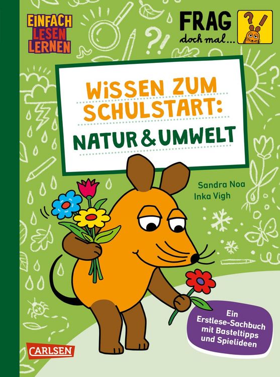 Produktbild: Frag doch mal ... die Maus: Wissen zum Schulstart: Natur und Umwelt