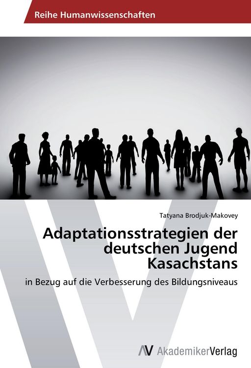 Produktbild: Adaptationsstrategien der deutschen Jugend Kasachstans