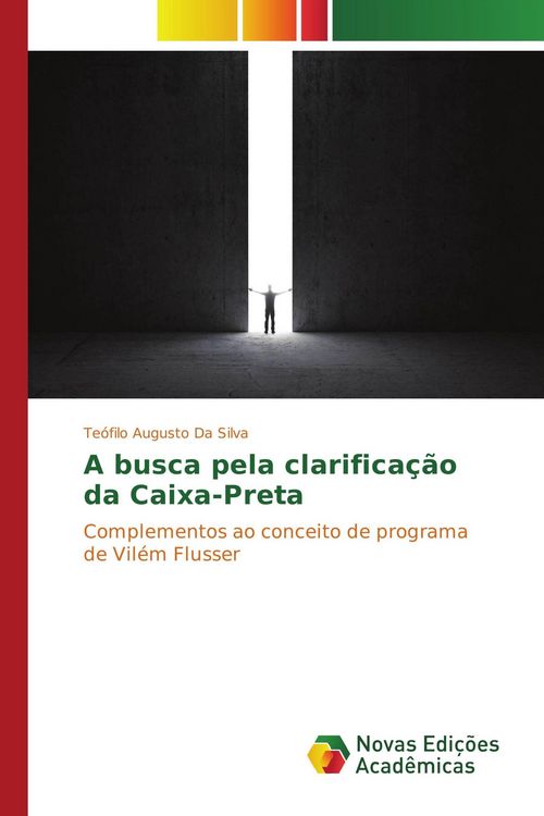 Produktbild: A busca pela clarifica&ccedil;&atilde;o da Caixa-Preta