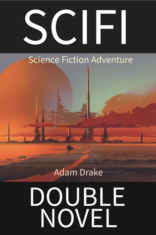 Produktbild: SCIFI Double Novel: Science Fiction Adventure