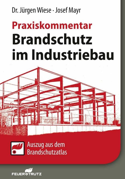 Produktbild: Brandschutz im Industriebau - Praxiskommentar - E-Book (PDF)