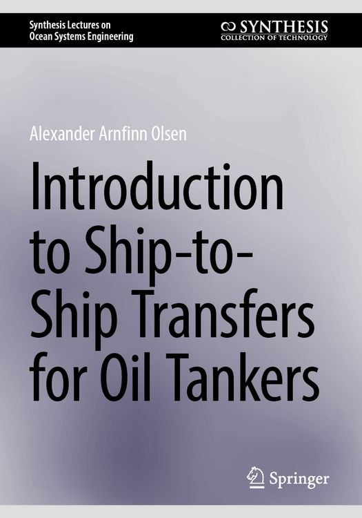 Produktbild: Introduction to Ship-to-Ship Transfers for Oil Tankers