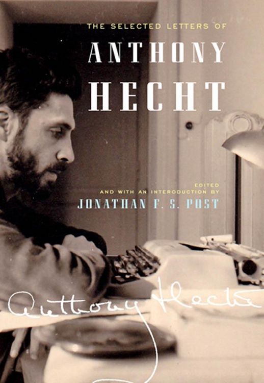 Produktbild: Selected Letters of Anthony Hecht