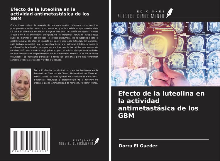 Produktbild: Efecto de la luteolina en la actividad antimetast&aacute;sica de los GBM
