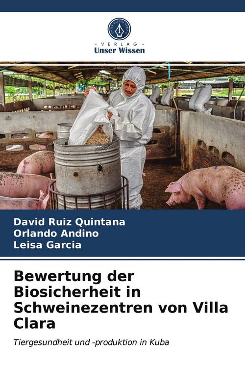 Produktbild: Bewertung der Biosicherheit in Schweinezentren von Villa Clara