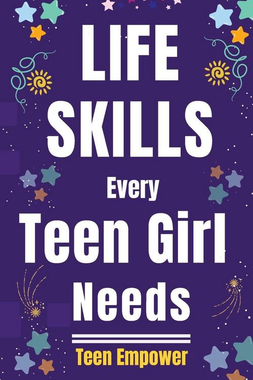 Produktbild: Life Skills Every Teen Girl Needs