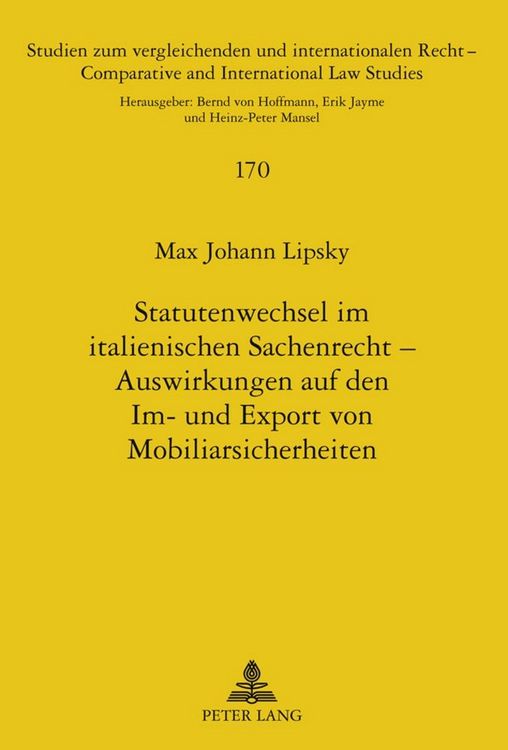 Produktbild: Statutenwechsel im italienischen Sachenrecht &ndash; Auswirkungen auf den Im- und Export von Mobiliarsicherheiten