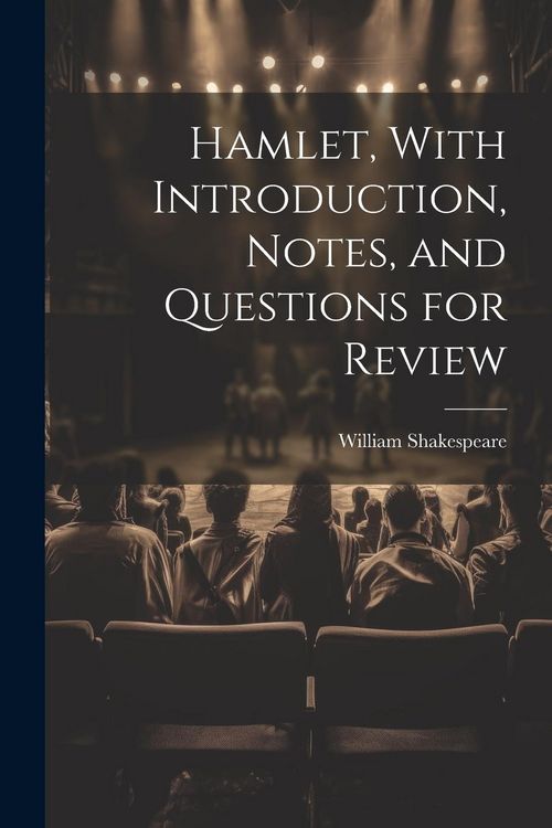 Produktbild: Hamlet, With Introduction, Notes, and Questions for Review