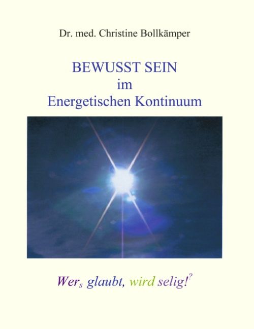Produktbild: Bewusst Sein im Energetischen Kontinuum