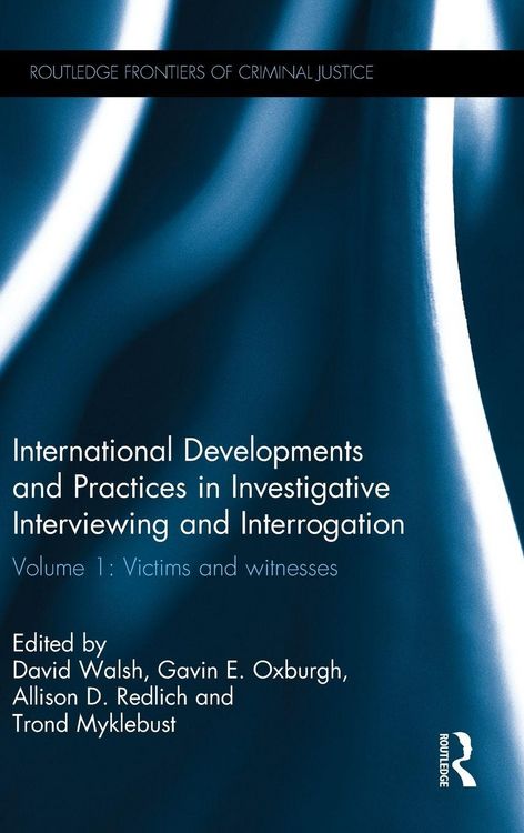 Produktbild: International Developments and Practices in Investigative Interviewing and Interrogation