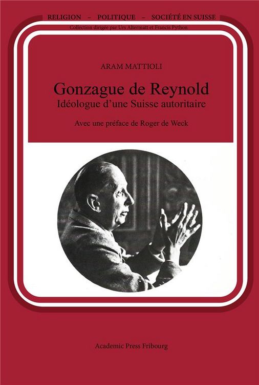Produktbild: Gonzague de Reynold Id&eacute;ologue d'une Suisse autoritaire