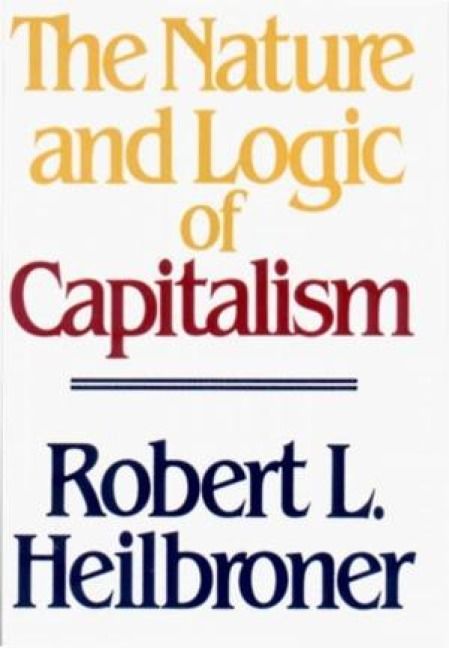 Produktbild: The Nature and Logic of Capitalism
