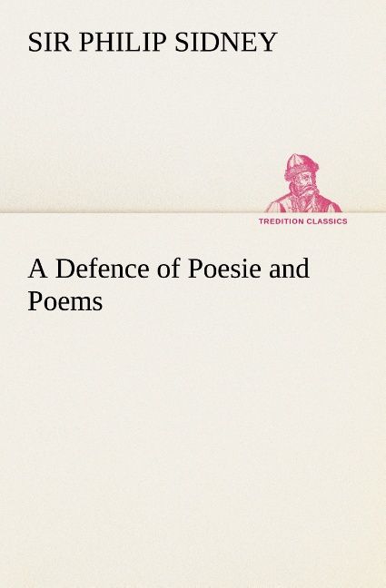 Produktbild: A Defence of Poesie and Poems