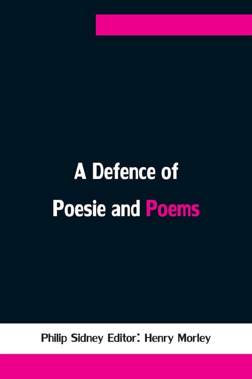 Produktbild: A Defence of Poesie and Poems