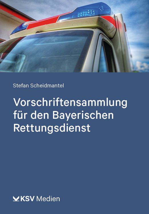 Produktbild: Vorschriftensammlung f&uuml;r den Bayerischen Rettungsdienst