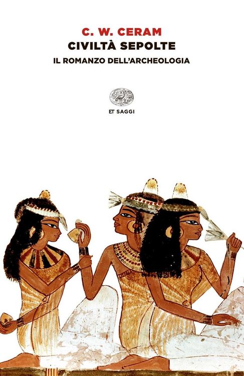 Produktbild: Civilt&agrave; sepolte. Il romanzo dell'archeologia