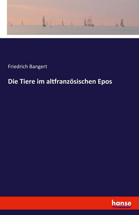 Produktbild: Die Tiere im altfranz&ouml;sischen Epos