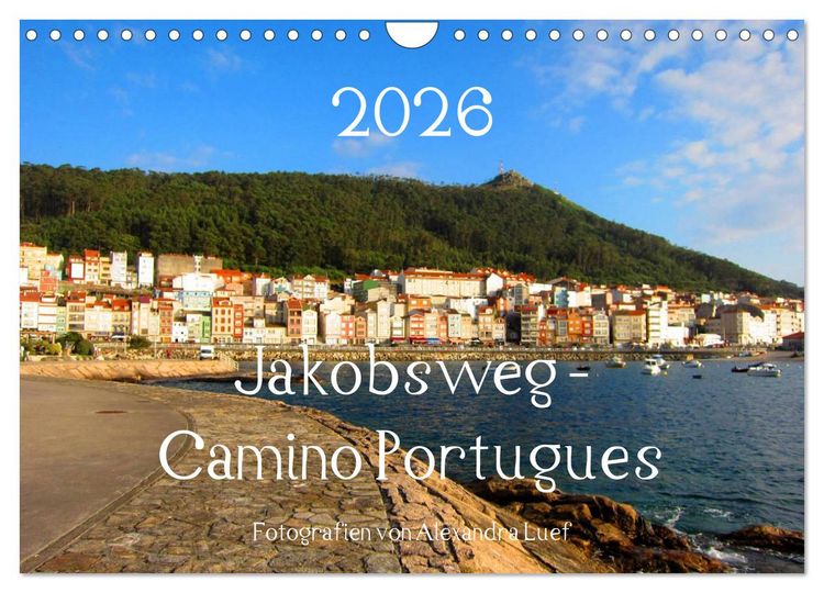 Produktbild: Jakobsweg - Camino Portugues (Wandkalender 2026 DIN A4 quer), CALVENDO Monatskalender