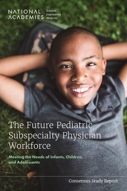 Produktbild: The Future Pediatric Subspecialty Physician Workforce